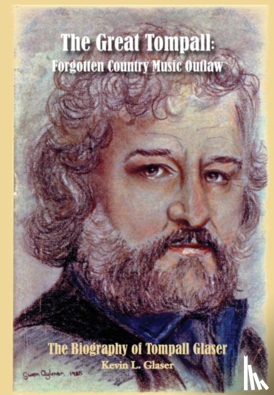 Glaser, Kevin L. - The Great Tompall