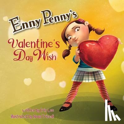 Lee, Erin - Enny Penny's Valentine's Day Wish