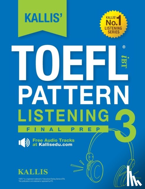 Kallis - KALLIS' TOEFL iBT Pattern Listening 3
