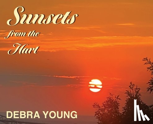 Young, Debra - Sunsets from the Hart