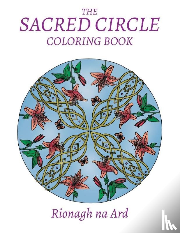 Na Ard, Rionagh - The Sacred Circle Coloring Book