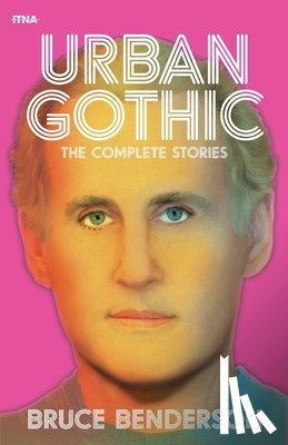 Benderson, Bruce - Urban Gothic