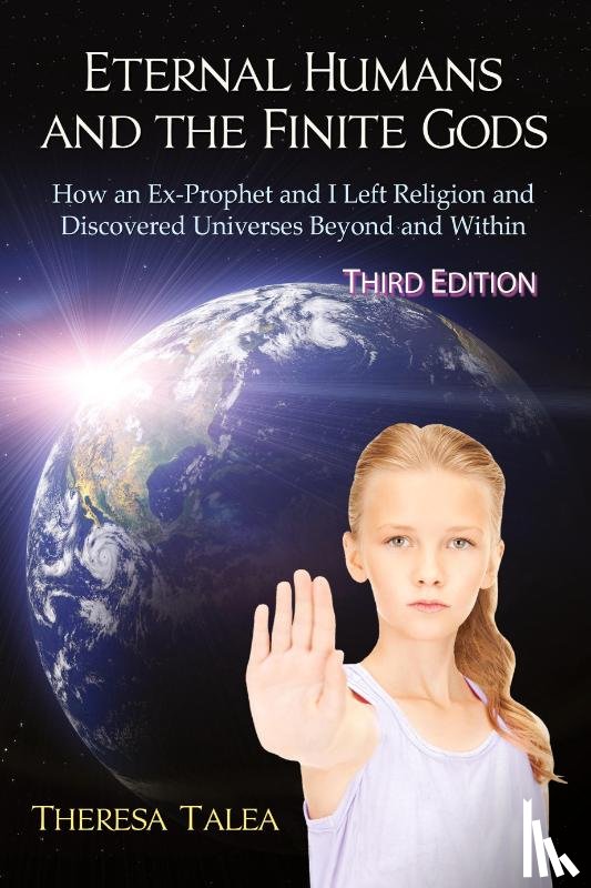 Talea, Theresa - Eternal Humans and the Finite Gods