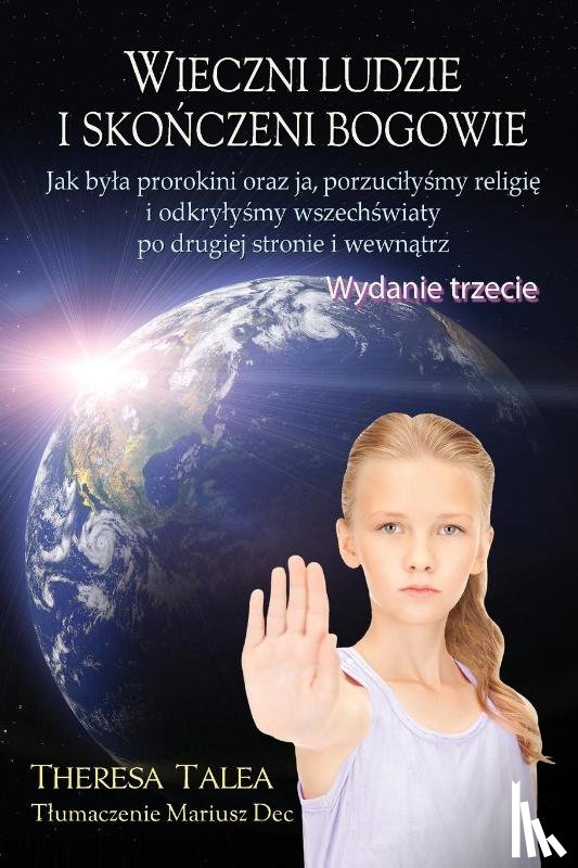 Talea, Theresa - Wieczni ludzie i skonczeni bogowie