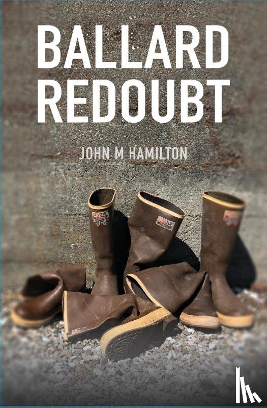 Hamilton, John M - Ballard Redoubt