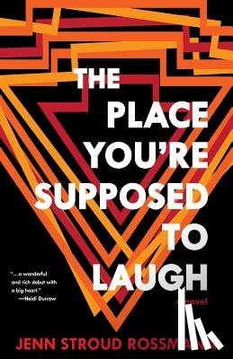 Rossmann, Jenn Stroud - The Place You're Supposed To Laugh