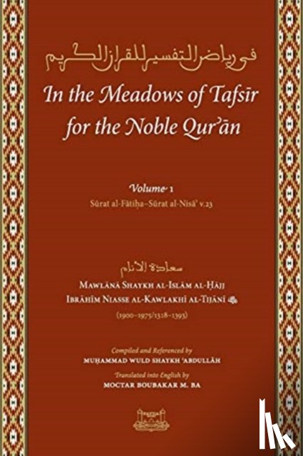 Niass, Shaykh Ibrahim - In the Meadows of Tafsir for the Noble Quran