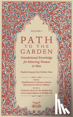 Niasse, Shaykha Ruqayya - Path To The Garden