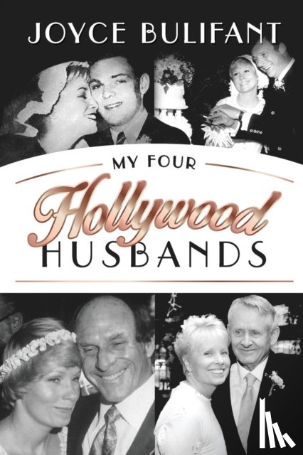 Bulifant, Joyce - My Four Hollywood Husbands