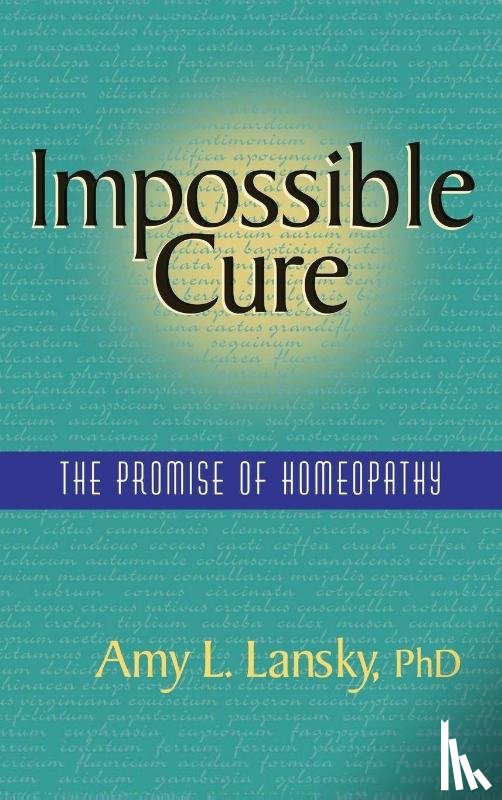 Lansky, Amy L - Impossible Cure