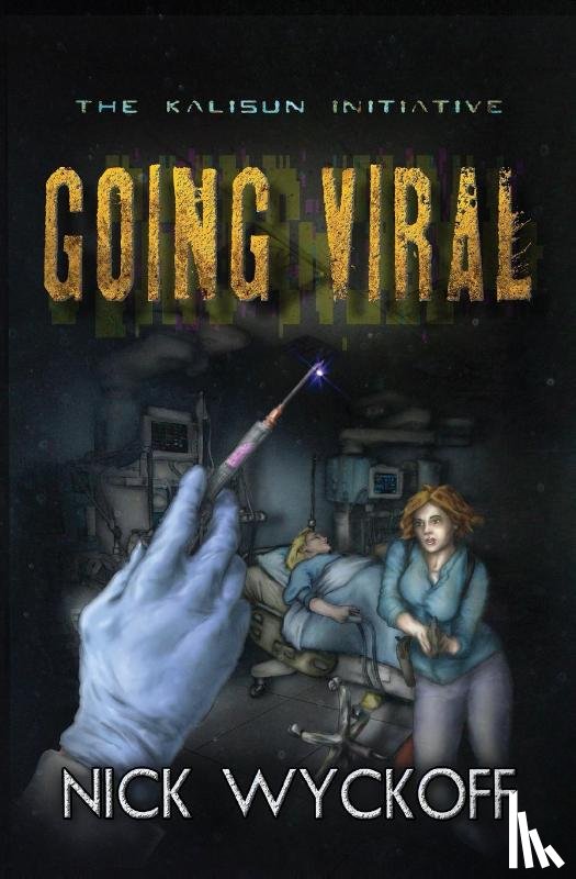 Wyckoff, Nick - Going Viral