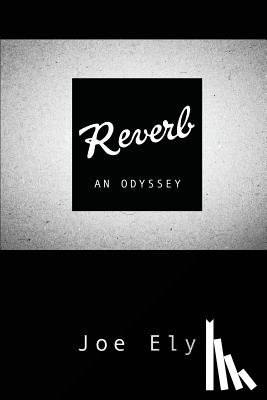 Ely, Joe - Reverb