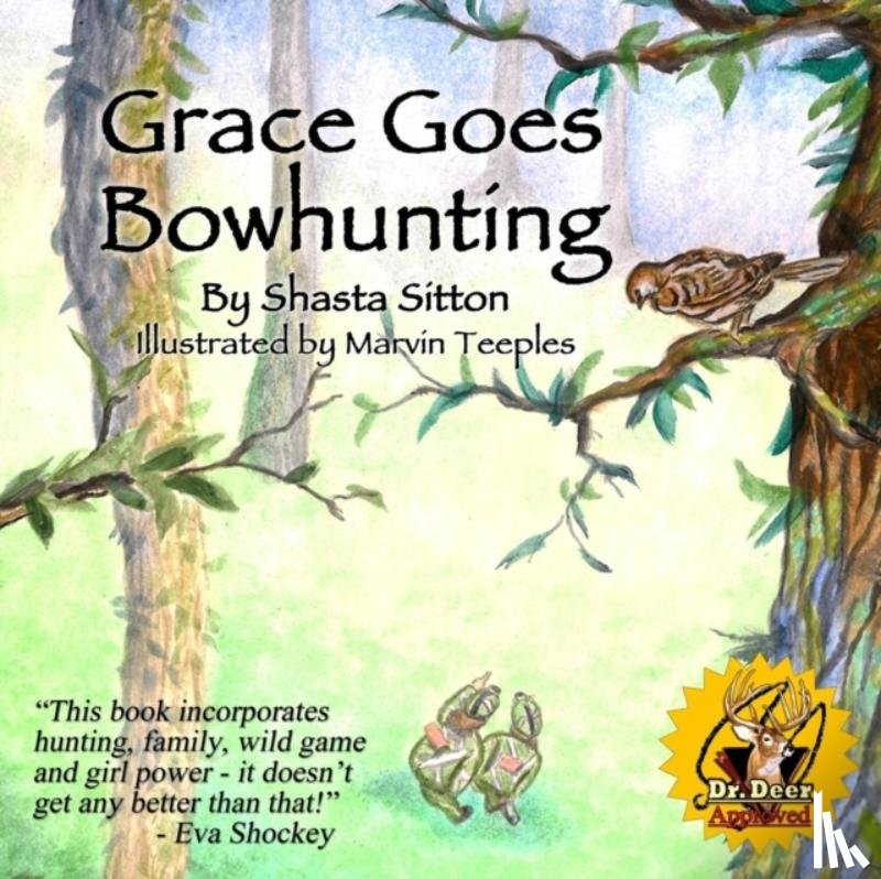 Sitton, Shasta - Grace Goes Bowhunting