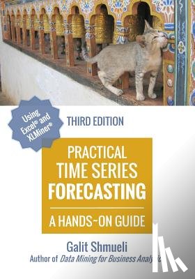 Shmueli, Galit - Practical Time Series Forecasting