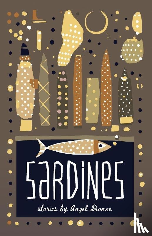 Dionne, Angel T. - Sardines