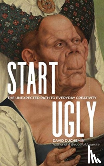 Duchemin, David - Start Ugly
