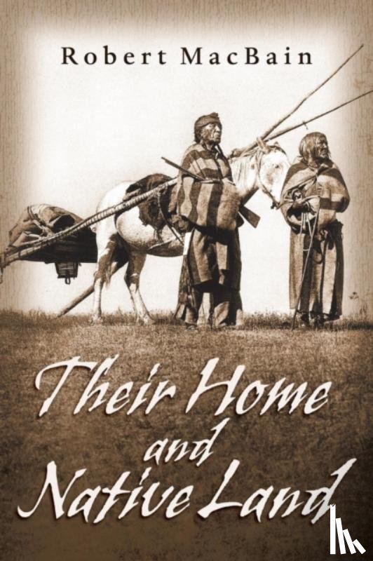 Macbain, Robert - Their Home and Native Land