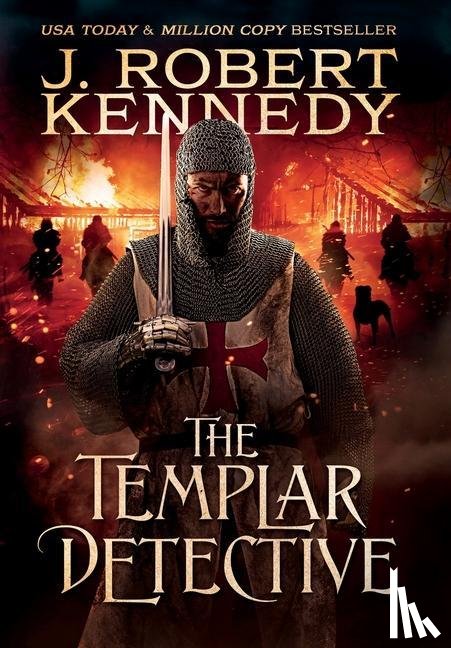 Kennedy, J Robert - The Templar Detective