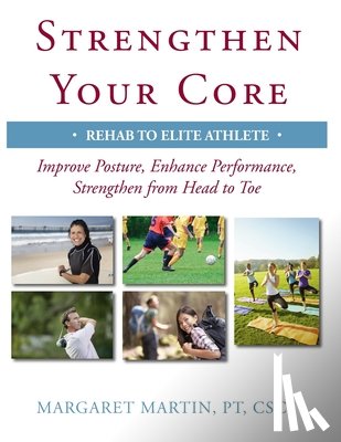 Martin, Dr Margaret - Strengthen Your Core