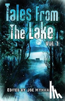 Masterton, Graham, Vincent, Bev, Massie, Elizabeth - Tales from The Lake Vol.1
