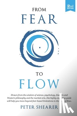 Peter, Shearer - From fear to flow