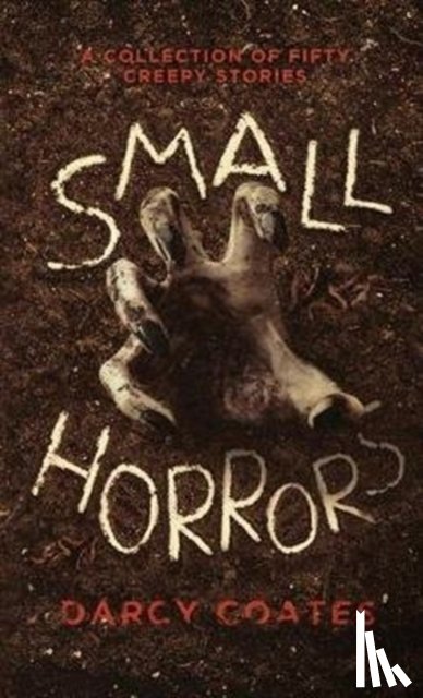 Darcy Coates - Small Horrors