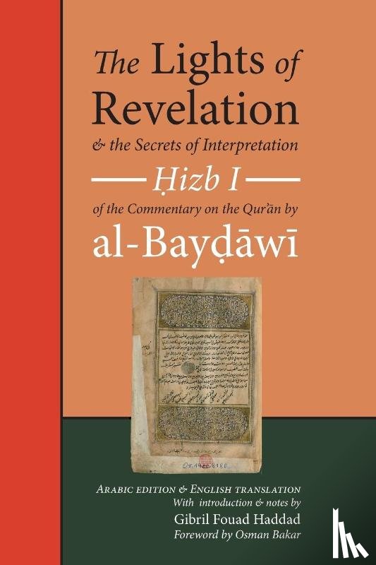 Al-Baydawi, ʿabd Allah Ibn ʿumar - The Lights of Revelation and the Secrets of Interpretation