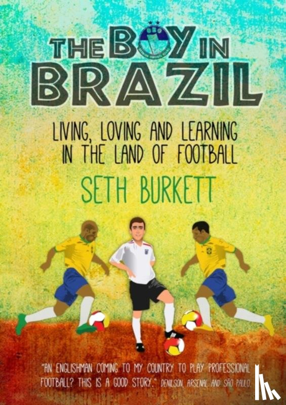 Burkett, Seth - The Boy in Brazil