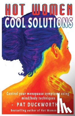 Duckworth, Pat - Hot Women Cool Solutions