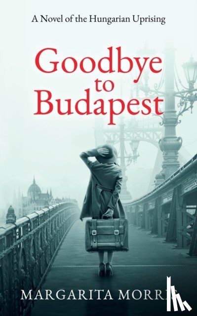 Morris, Margarita - Goodbye To Budapest