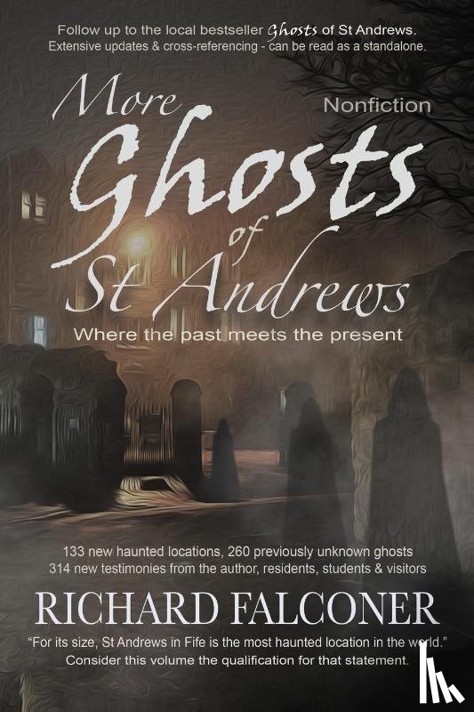 Falconer, Richard - More Ghosts of St Andrews
