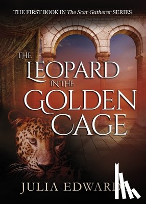 Edwards, Julia - The Leopard in the Golden Cage