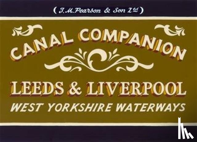 Pearson, Michael - Pearson's Canal Companion: Leeds & Liverpool