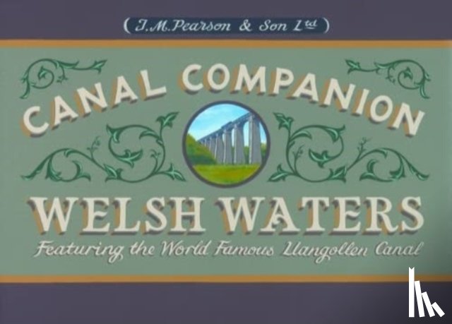 Canal Companions - Welsh Waters Canal Companion
