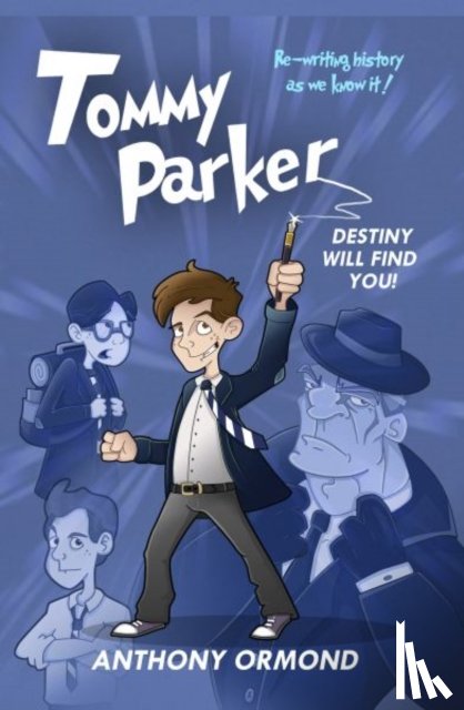 Ormond, Anthony - Tommy Parker - Destiny Will Find You!