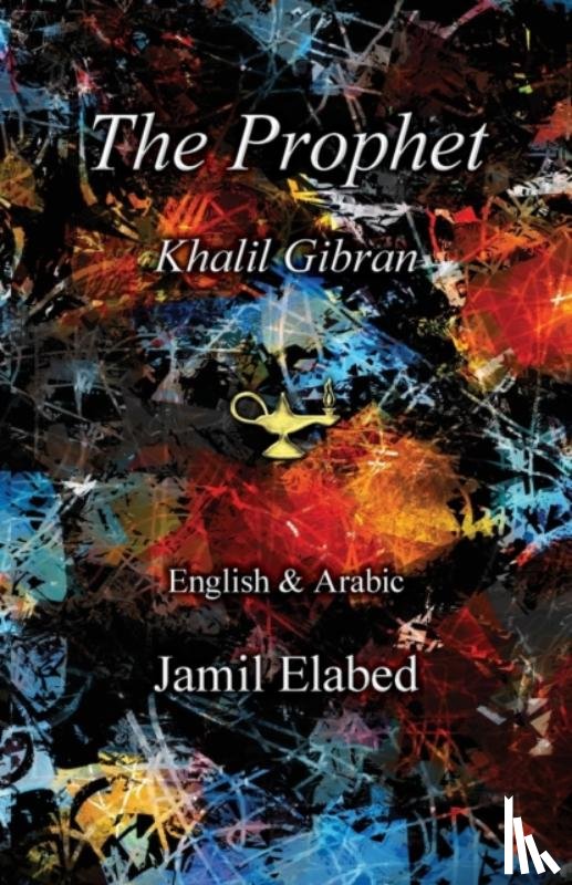 Gibran, Khalil - The Prophet