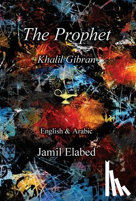 Gibran, Khalil - The Prophet by Khalil Gibran