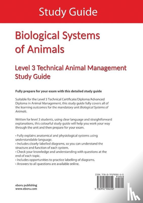 Eboru Publishing - Biological Systems of Animals: Level 3 Technical in Animal Management Study Guide