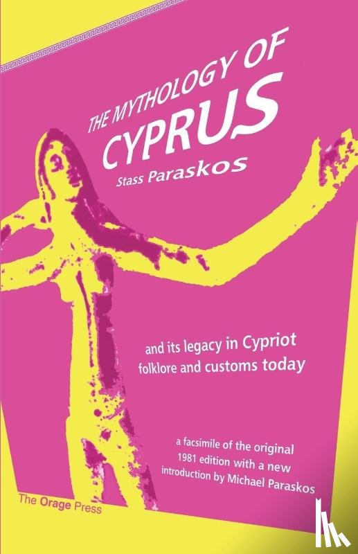 Paraskos, Stass - The Mythology of Cyprus