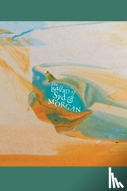 Middleton, Haydn - The Ballad of Syd & Morgan