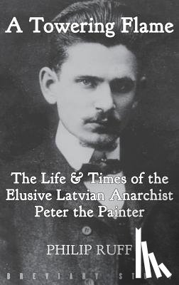 Ruff, Philip - A Towering Flame