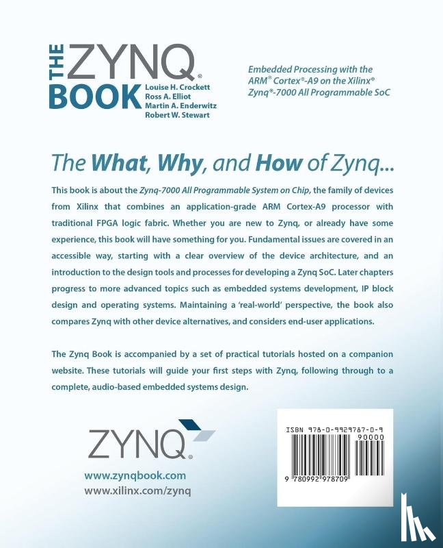 Crockett, Louise H., Elliot, Ross A., Enderwitz, Martin A., Stewart, Robert W. - The Zynq Book