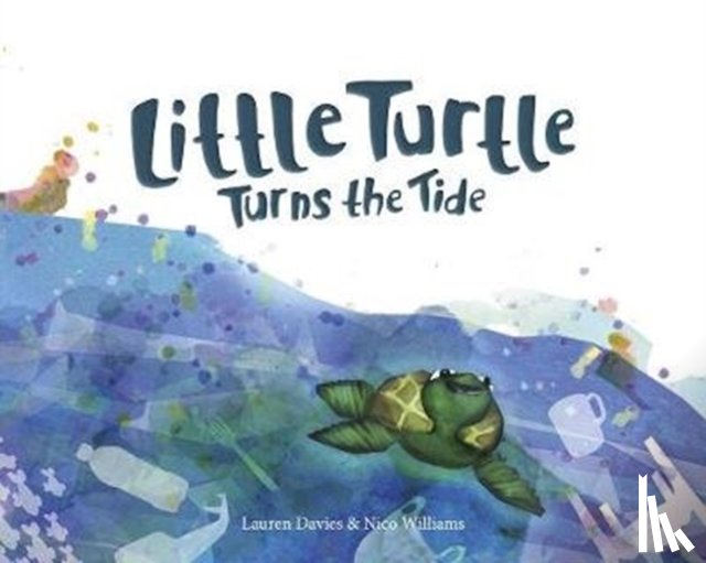 Davies, Lauren - Little Turtle Turns the Tide