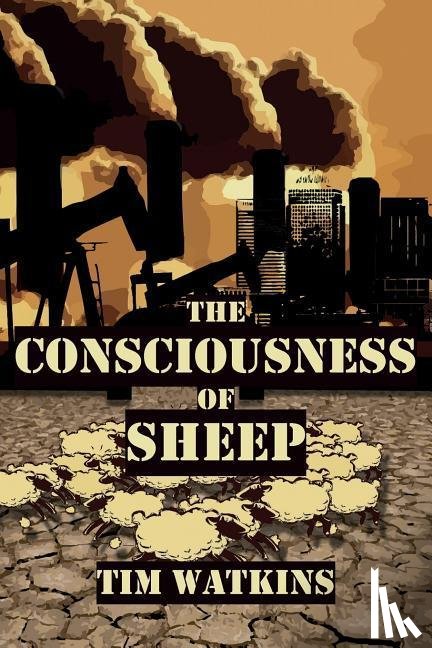 Watkins, Tim - The Consciousness of Sheep