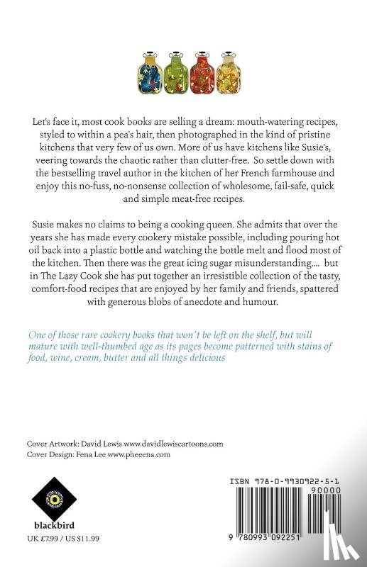 Kelly, Susie - The Lazy Cook: Quick & Easy Meatless Meals