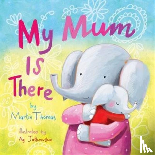 Thomas, Martin - My Mum is There