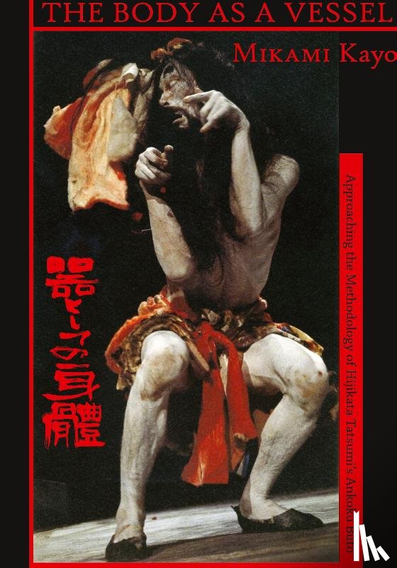 Mikami, Kayo - The Body as a Vessel