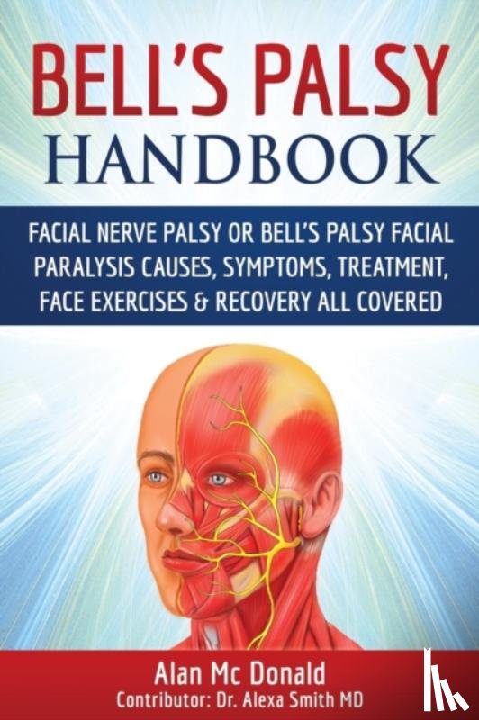 McDonald, Alan - Bell's Palsy Handbook