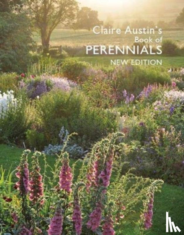  - Claire Austin's Book Of Perennials New Edition