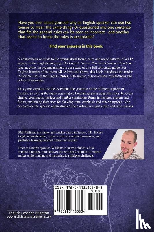 Williams, Phil - The English Tenses Practical Grammar Guide